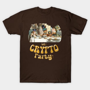 CRYPTO PARTY T-Shirt